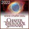 2022 Chafer Theological Seminary Pastors’ Conference